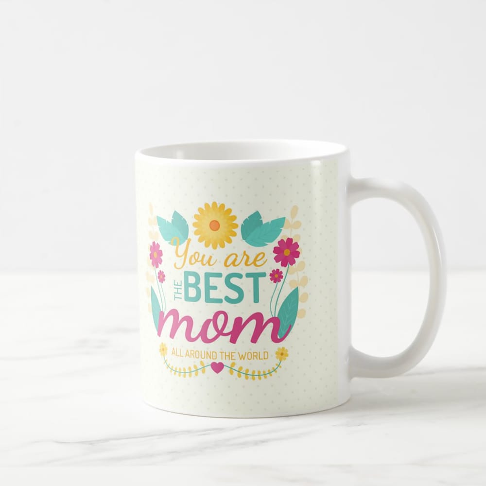  Best Mother All Around The World Mug
